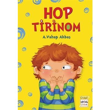 Hop Tirinom - A. Vahap Akbaş