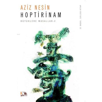 Hoptirinam - Aziz Nesin