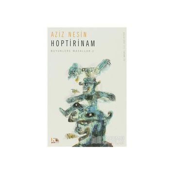 Hoptirinam - Aziz Nesin