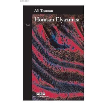 Horasan Elyazması - Ali Teoman