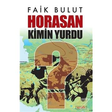 HORASAN KIMIN YURDU - FAIK BULUT