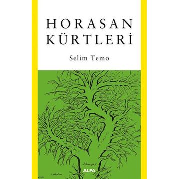 Horasan Kürtleri - Selim Temo