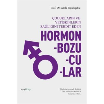 Hormon Bozucular - Atilla Büyükgebiz
