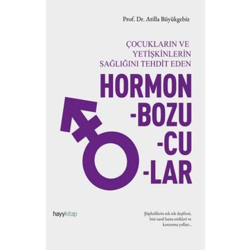 Hormon Bozucular - Atilla Büyükgebiz