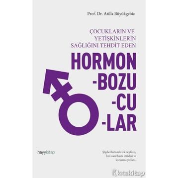 Hormon Bozucular - Atilla Büyükgebiz