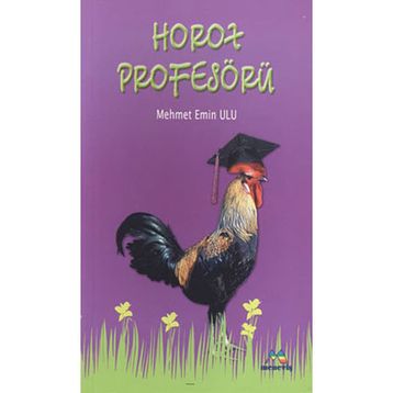 HOROZ PROFESÖR - MEHMET EMIN ULU