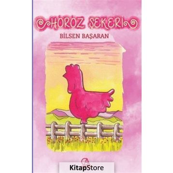 Horoz Şekeri - Bilsen Başaran
