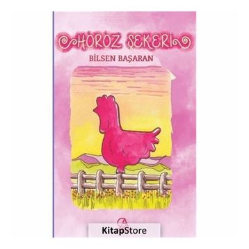 Horoz Şekeri - Bilsen Başaran