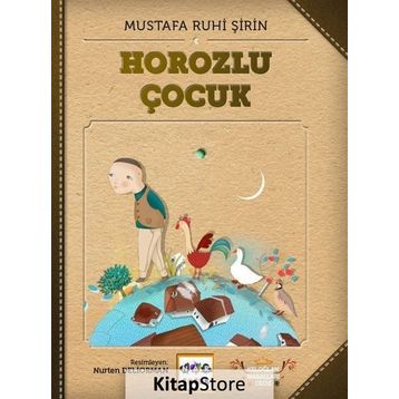Horozlu Çocuk - Mustafa Ruhi Şirin