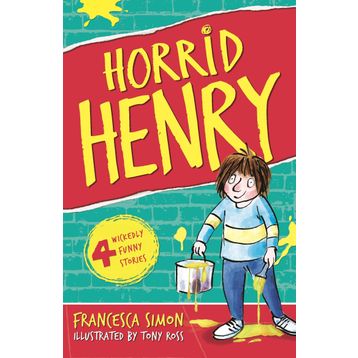 Horrid Henry: Book 1 - Francesca Simon