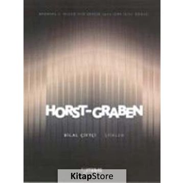 Horst-Graben - Bilal Çiftçi