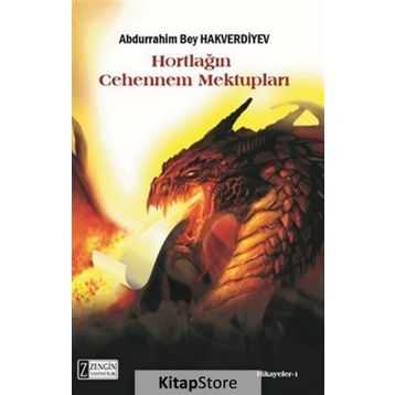 Hortlağın Cehennem Mektupları - Abdurrahim Bey Hakverdiyev