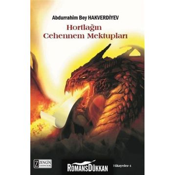 Hortlağın Cehennem Mektupları - Abdurrahim Bey Hakverdiyev