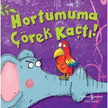 Hortumuma Çörek Kaçtı - Melanie Joyce