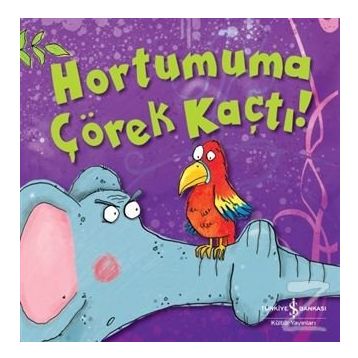 Hortumuma Çörek Kaçtı - Melanie Joyce