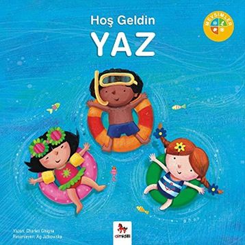 Hoş Geldin Yaz - Charles Ghigna