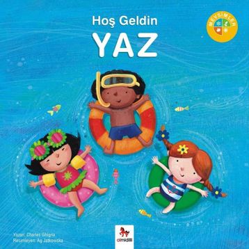 Hoş Geldin Yaz - Charles Ghigna