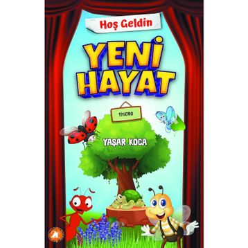 Hoş Geldin Yeni Hayat - Yaşar Koca
