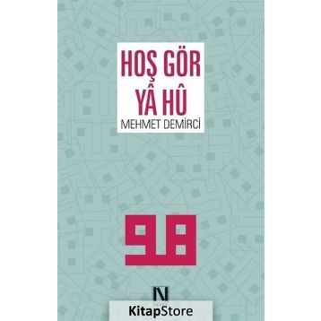 Hoş Gör Ya Hû - Mehmet Demirci