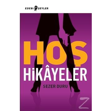Hoş Hikayeler - Sezer Duru