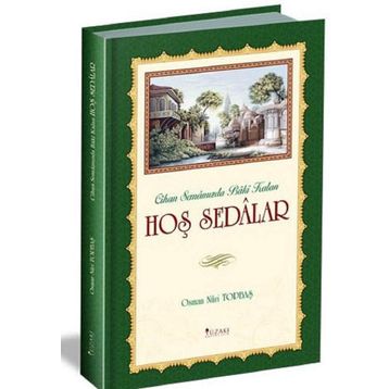 Hoş Sedalar - Osman Nuri Topbaş