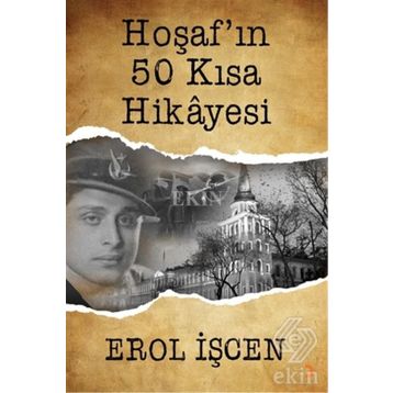 Hoşaf’ın 50 Kısa Hikayesi - Erol İşcen