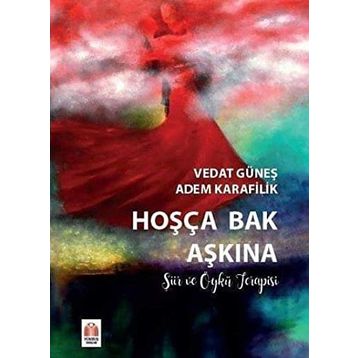 Hoşça Bak Aşkına - Vedat Güneş Adem