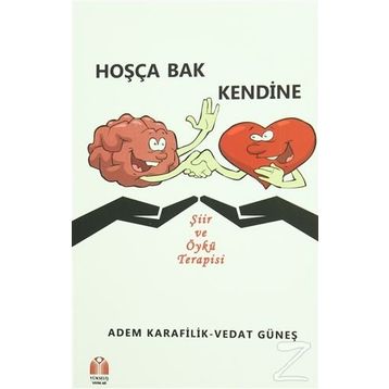 Hoşça Bak Kendine - Vedat Güneş Adem Karafilik