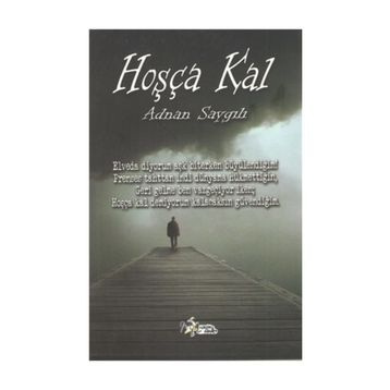 Hoşça Kal - Adnan Saygılı