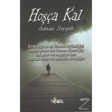 Hoşça Kal - Adnan Saygılı