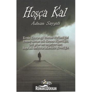 Hoşça Kal - Adnan Saygılı