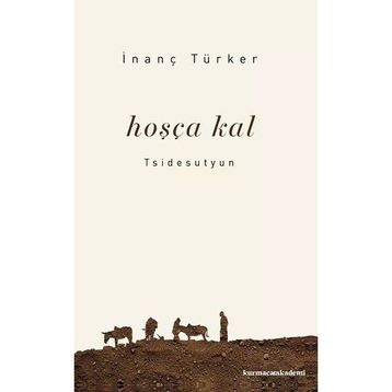 Hoşçakal İnanç Türker