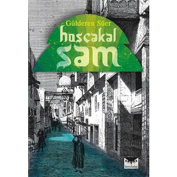 Hoşçakal Şam - Gülderen Süer