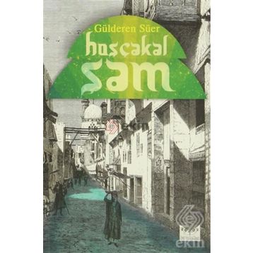 Hoşçakal Şam - Gülderen Süer