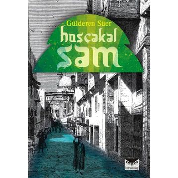 Hoşçakal Şam - Gülderen Süer