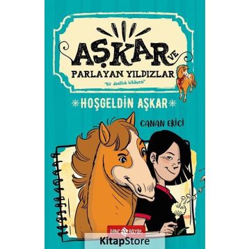 Hoşgeldin Aşkar - Aşkar Ve Parlayan Yıldızlar 1 - Canan Ekici