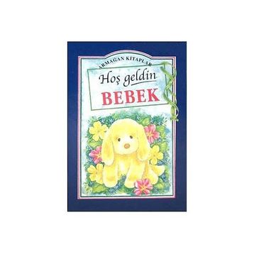 HOŞGELDİN BEBEK
