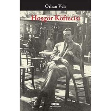 Hoşgör Köftecisi - Orhan Veli Kanık