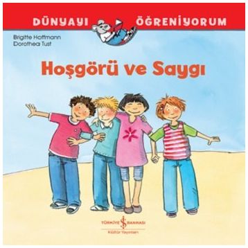 Hoşgörü ve Saygı - Brigitte Hoffmann