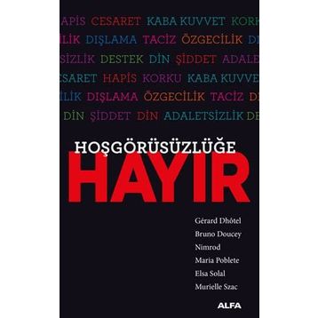 Hoşgörüsüzlüğe Hayır - Kolektif