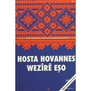 Hosta Hovannes - Wezire Eşo