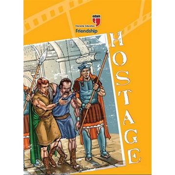 Hostage - Friendship - Friedrich Von Schiller