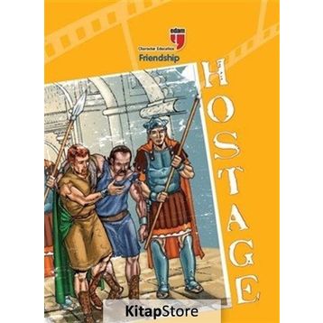 Hostage - Friendship - Friedrich Von Schiller