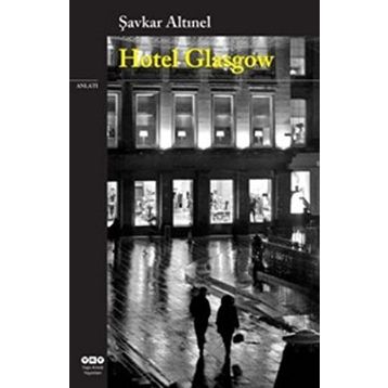 Hotel Glasgow - Şavkar Altınel