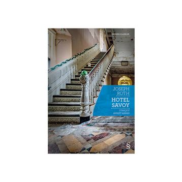 Hotel Savoy - Joseph Roth