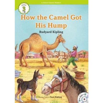 How The Camel Got His Hump +Cd Ecr Level 3 - Joseph Rudyard Kipling