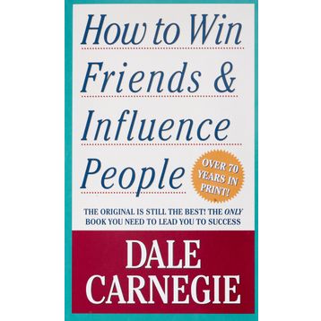 How to Win Friends and Influence People - Dale Darnegıe
