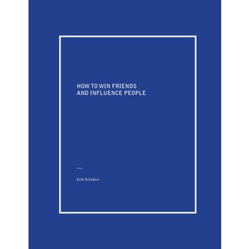 How to Win Friends and Influence People - Dale Darnegıe