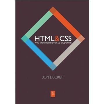 HTML - CSS Web Siteleri Tasarlamak ve Oluşturmak - Jon Duckett