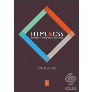HTML - CSS Web Siteleri Tasarlamak ve Oluşturmak - Jon Duckett